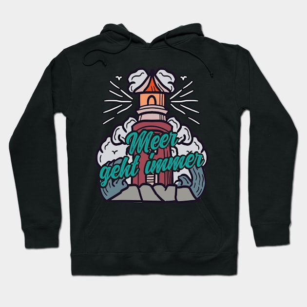 Meer geht immer Leuchtturm mit Möwen Hoodie by star trek fanart and more